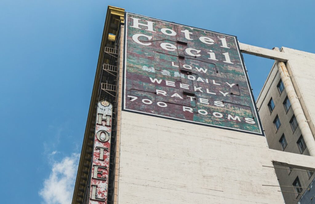 the cecil hotel in los angeles, one of the most macabre travel destinations in the us